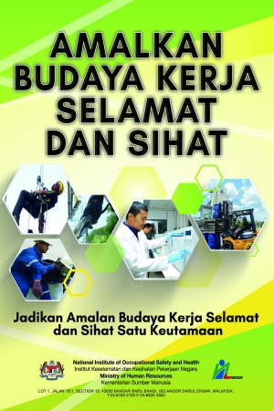 Amalkan Budaya Kerja Selamat Dan Sihat